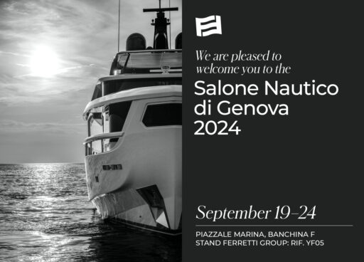 Join Ferretti Yachts at Salone Nautico di Genova 2024 from September 19-24. Visit us at Stand YF05, Piazzale Marina, Dock F, to explore our latest luxury yachts and innovations.